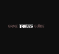 Game Tables Guide
