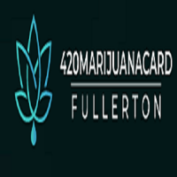 420 Marijuana Card Fullerton