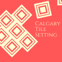 Calgary Tile Setting