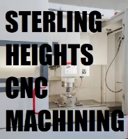 Business Listing Sterling Heights CNC Machining in Sterling Heights MI