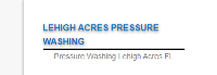 Lehigh Acres Pressure Washing
