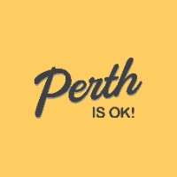 Perth is OK