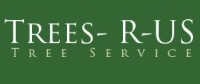 Trees-R-US Tree Arborist Service