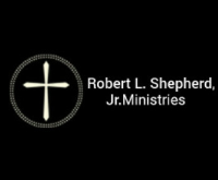 Robert L. Shepherd, Jr Ministries