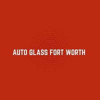 Business Listing Auto Glass Fort Worth in Fort Worth TX