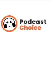Podcast Choice